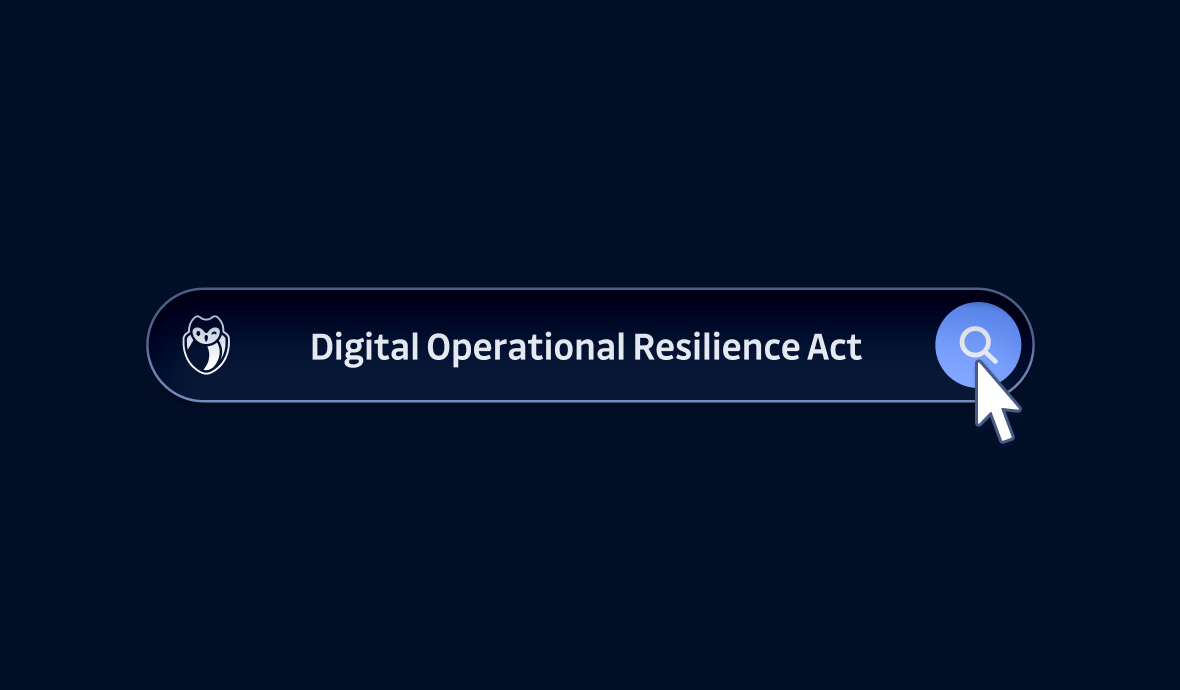 A Quick Overview Of The Digital Operational Resilience Act (DORA)