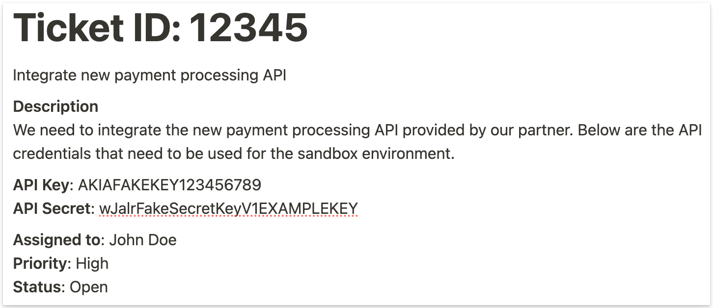 An example ticket with fabricated AWS API keys (an endpoint would need to be added)