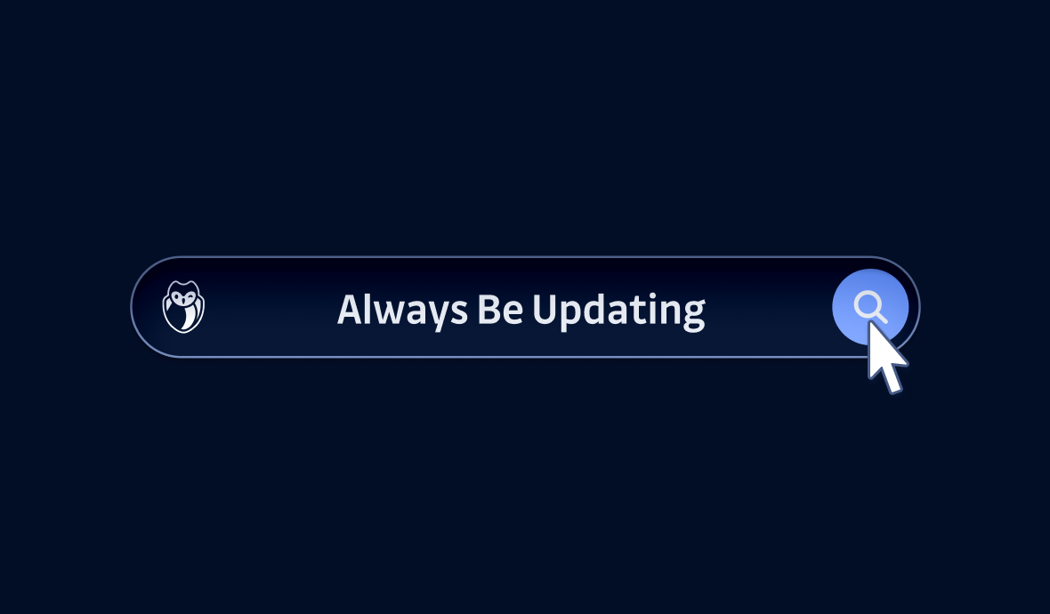 Always Be Updating