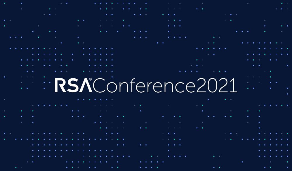 Highlights from the 2021 RSA conference - The modern day bank heists