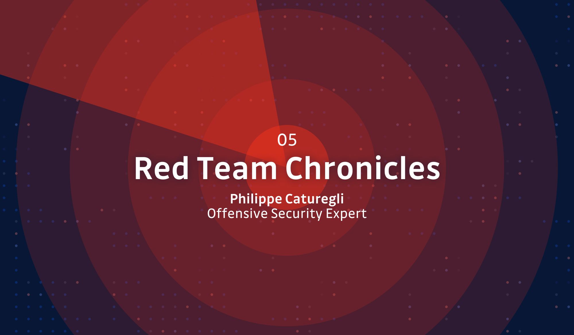Red Team Chronicles Episode 5 - Alert to Avoid Serious Compromise