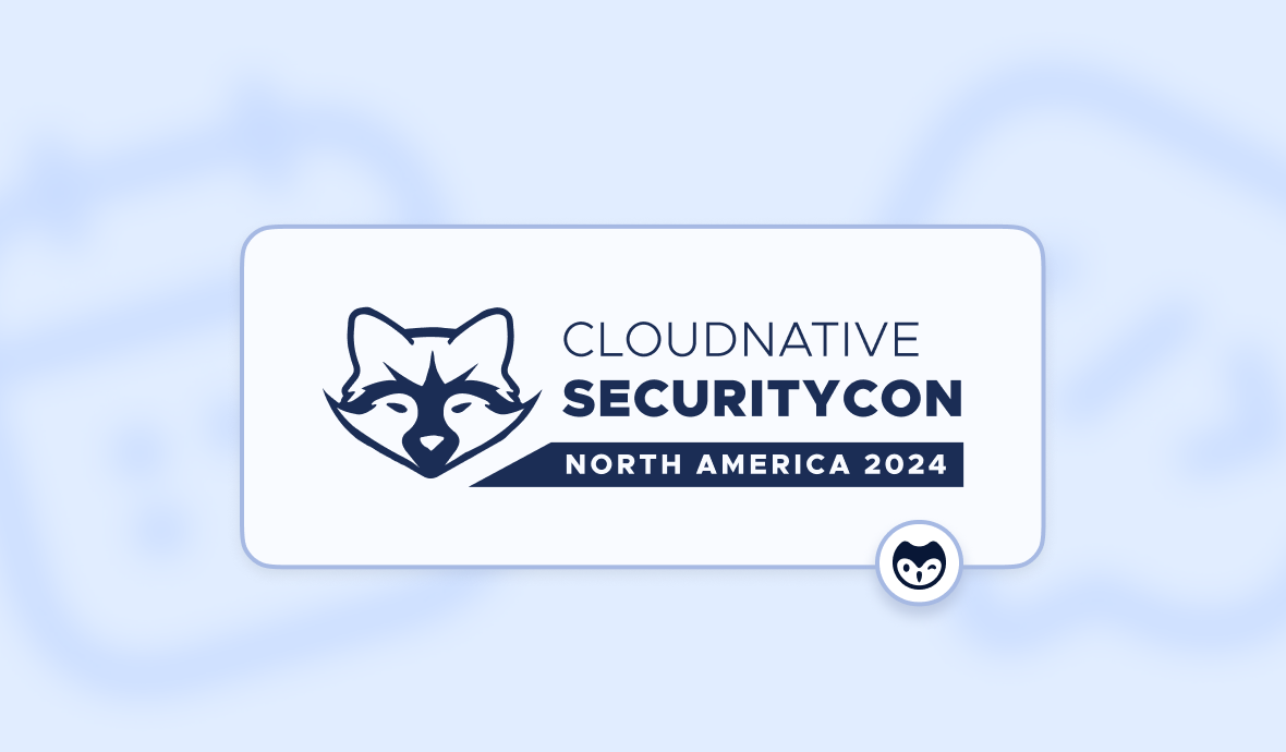 Elevating Cloud Security: Highlights from CloudNativeSecurityCon 2024