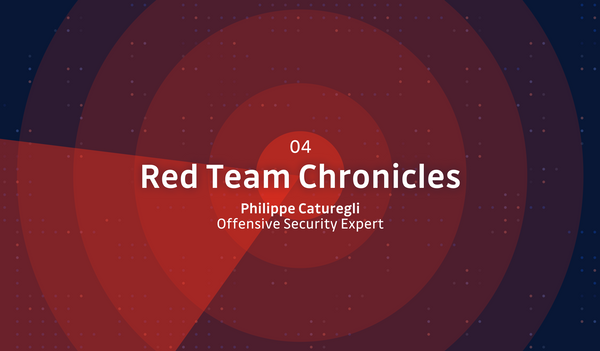 Red Team Chronicles Episode 4 - No Hidden Information