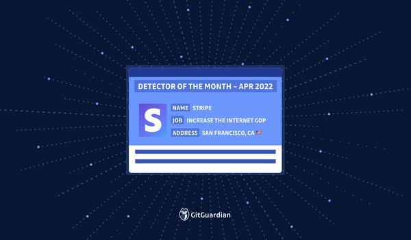 Detector of The Month – Stripe webhook secret, April 2022