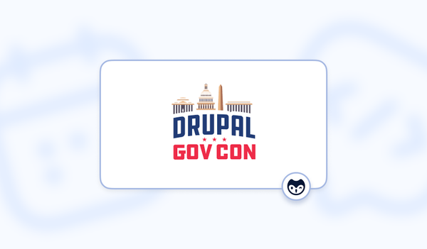 Drupal GovCon 2024: Securing The Government's Open-Source Web Applications